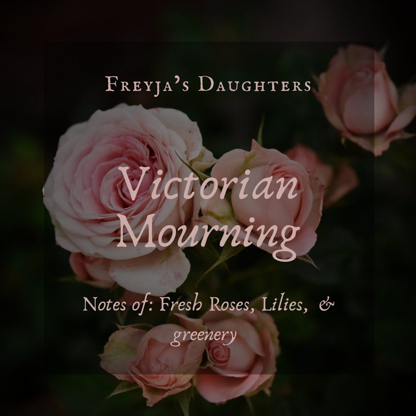 Victorian Mourning Perfume Oil, Pink Roses, Lilies and Greenery
