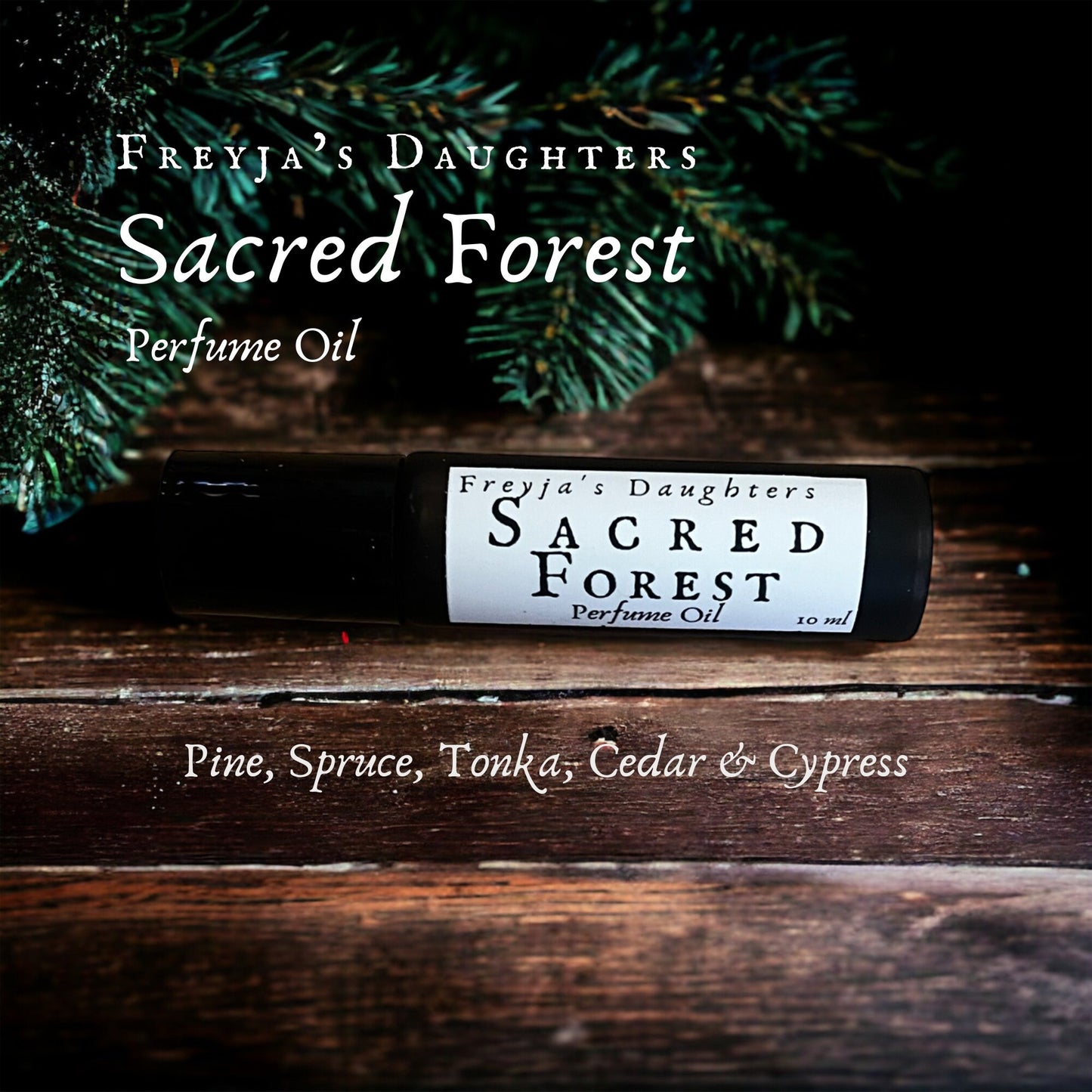 Sacred Forest Perfume Oil