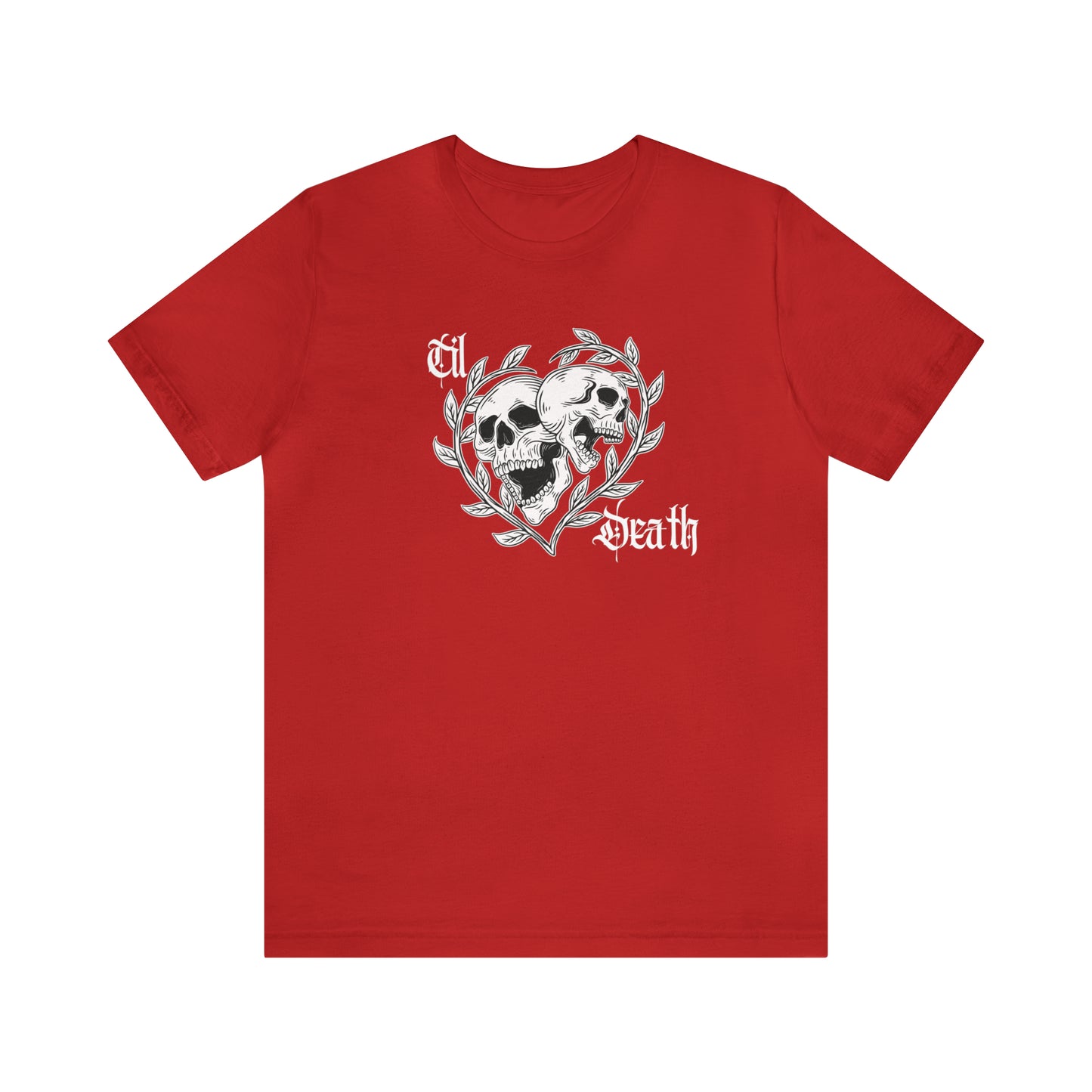 Til Death Skulls T-shirt, Goth Love Skulls and Vines Shirt