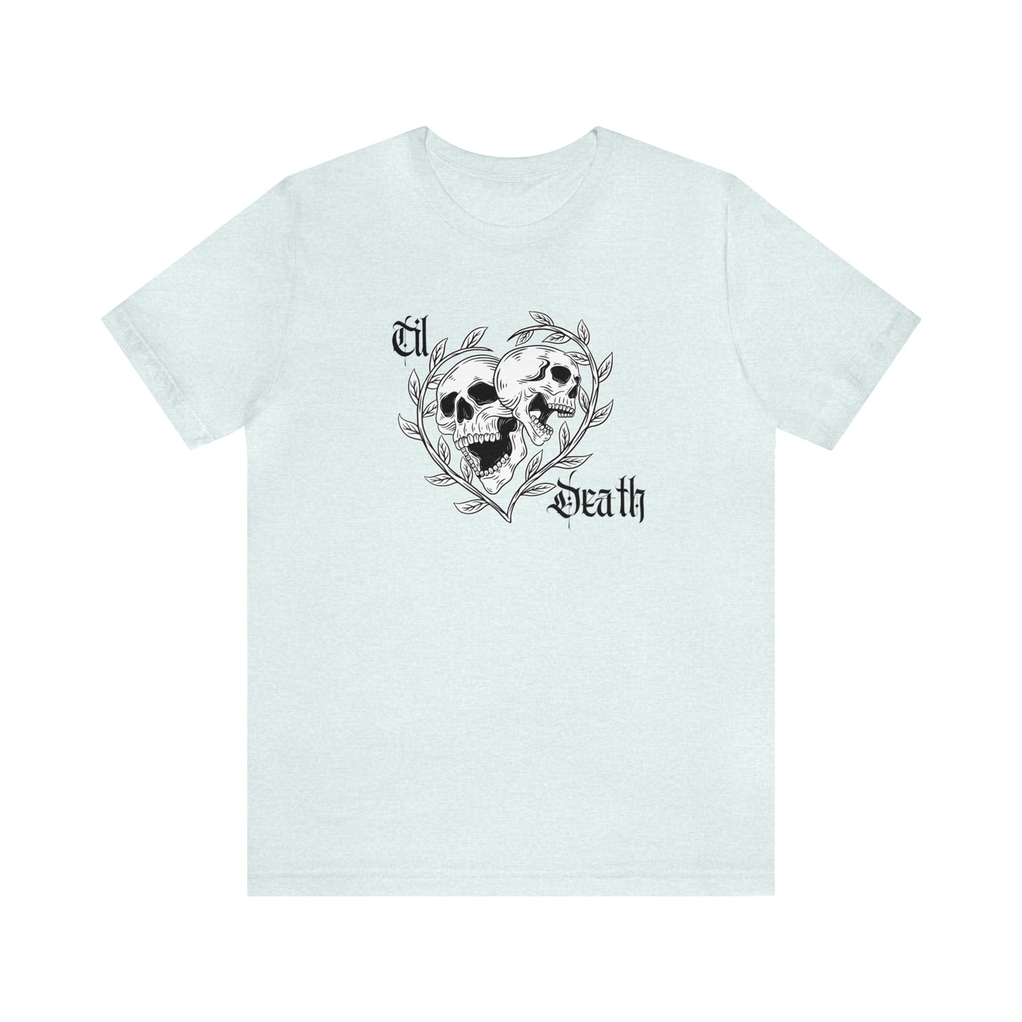 Til Death Skulls T-shirt, Goth Love Skulls and Vines Shirt