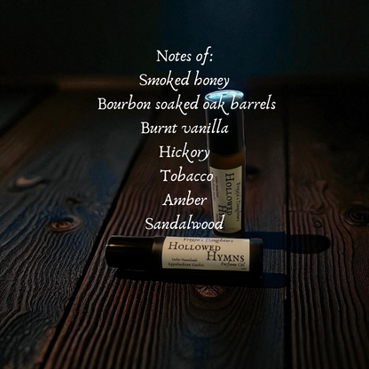 Hollowed Hymns Perfume Oil, Gothic Hauntlands Collection, Appalachian Gothic