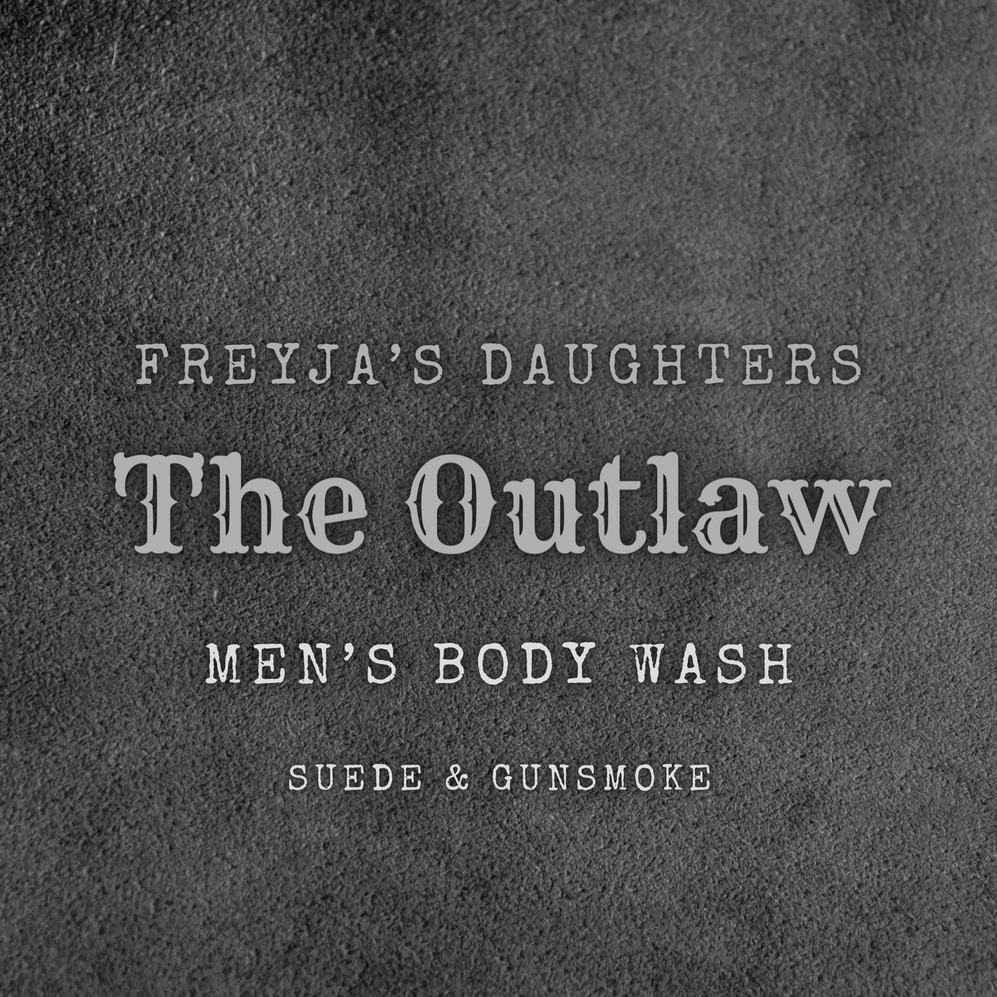 The Outlaw Body Wash