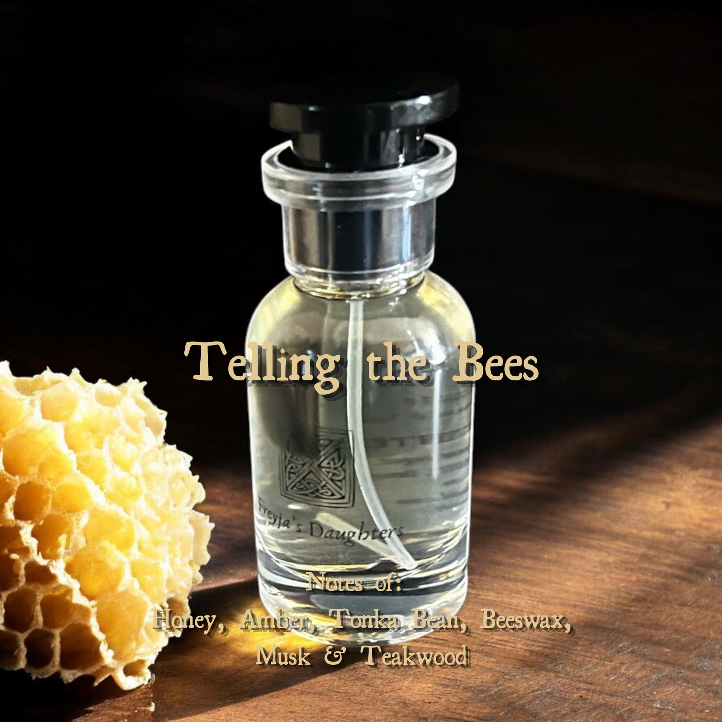 Telling the Bees Perfume- 30ml EDT: Beeswax, Amber, Honey, Musk and Tonka