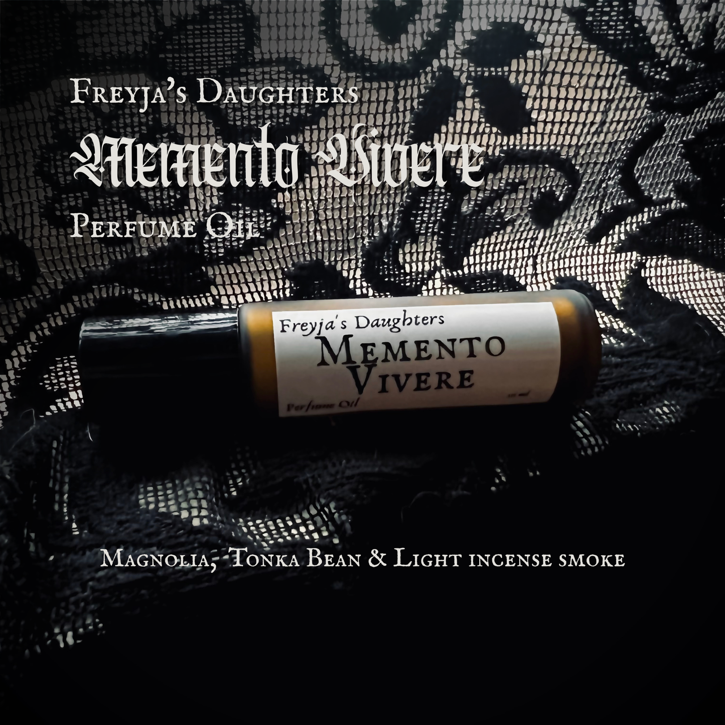 Memento Vivere Perfume; Memento Mori Collection, Perfume Oil: Magnolia, Tonka, Light Incense