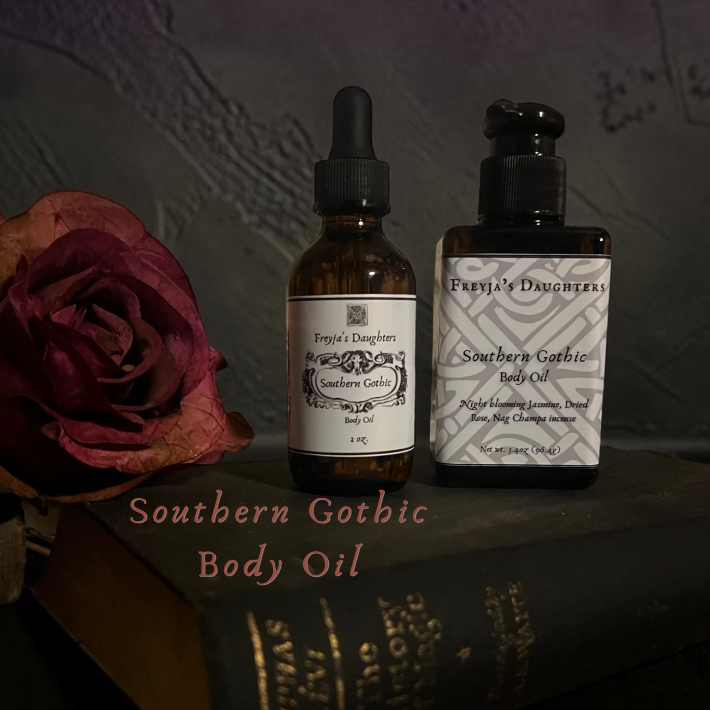 Southern Gothic Body Oil: Jasmine, Nag Champa, Dried Rose