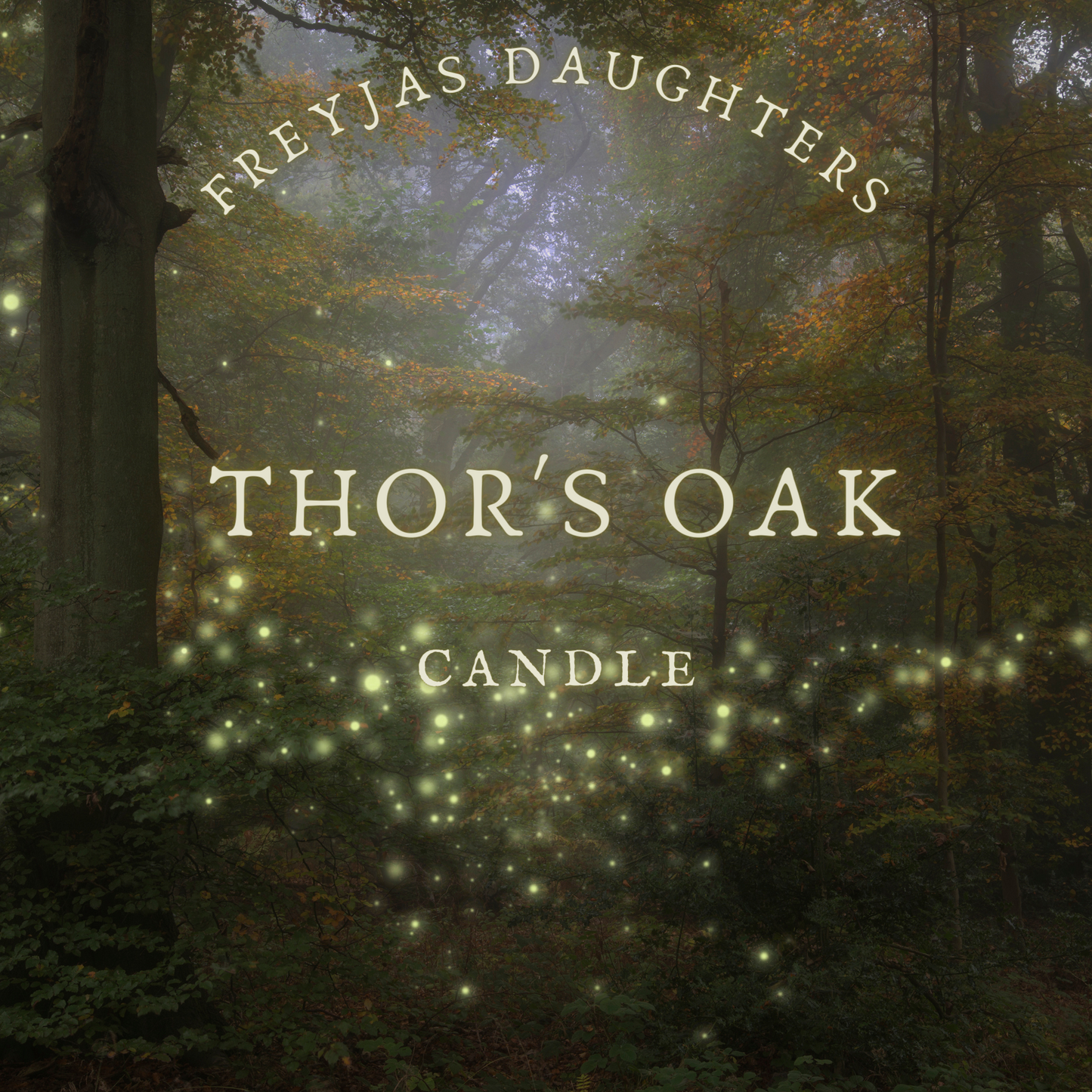 Thor's Oak Candle, Freyja's Daughters Candles