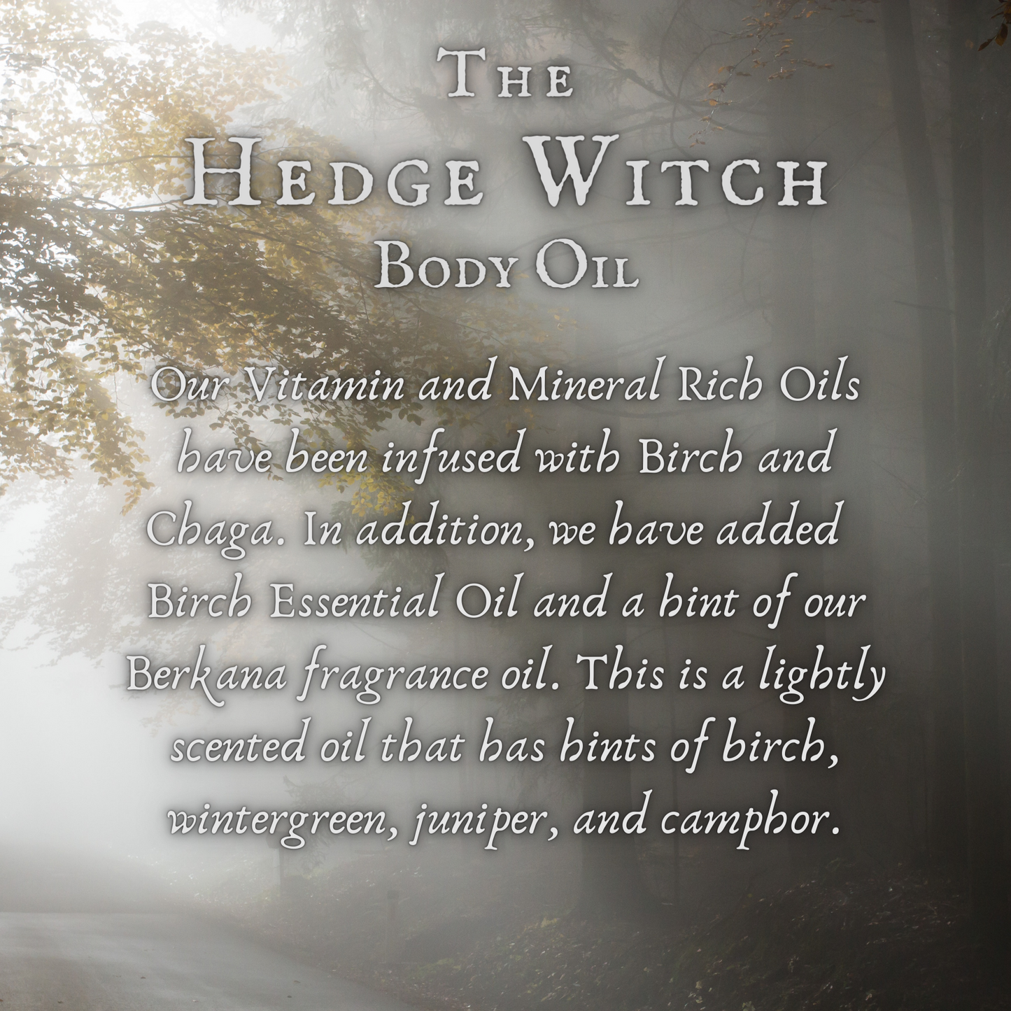 The Hedge Witch Body Oil