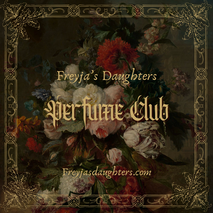 Freyja's Daughters Perfume Club