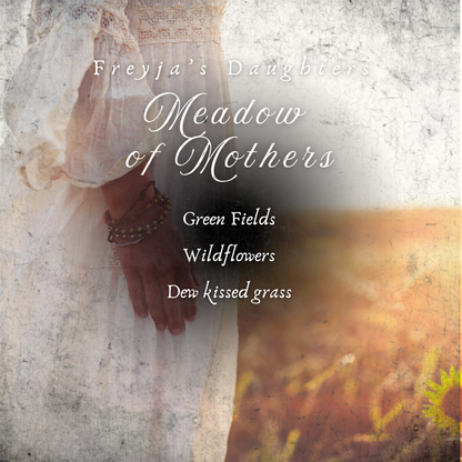 Meadow of Mothers Perfume- Green Grass, Wildflowers & Aloe- Limited Edition Wanderlust Collection (Copy)