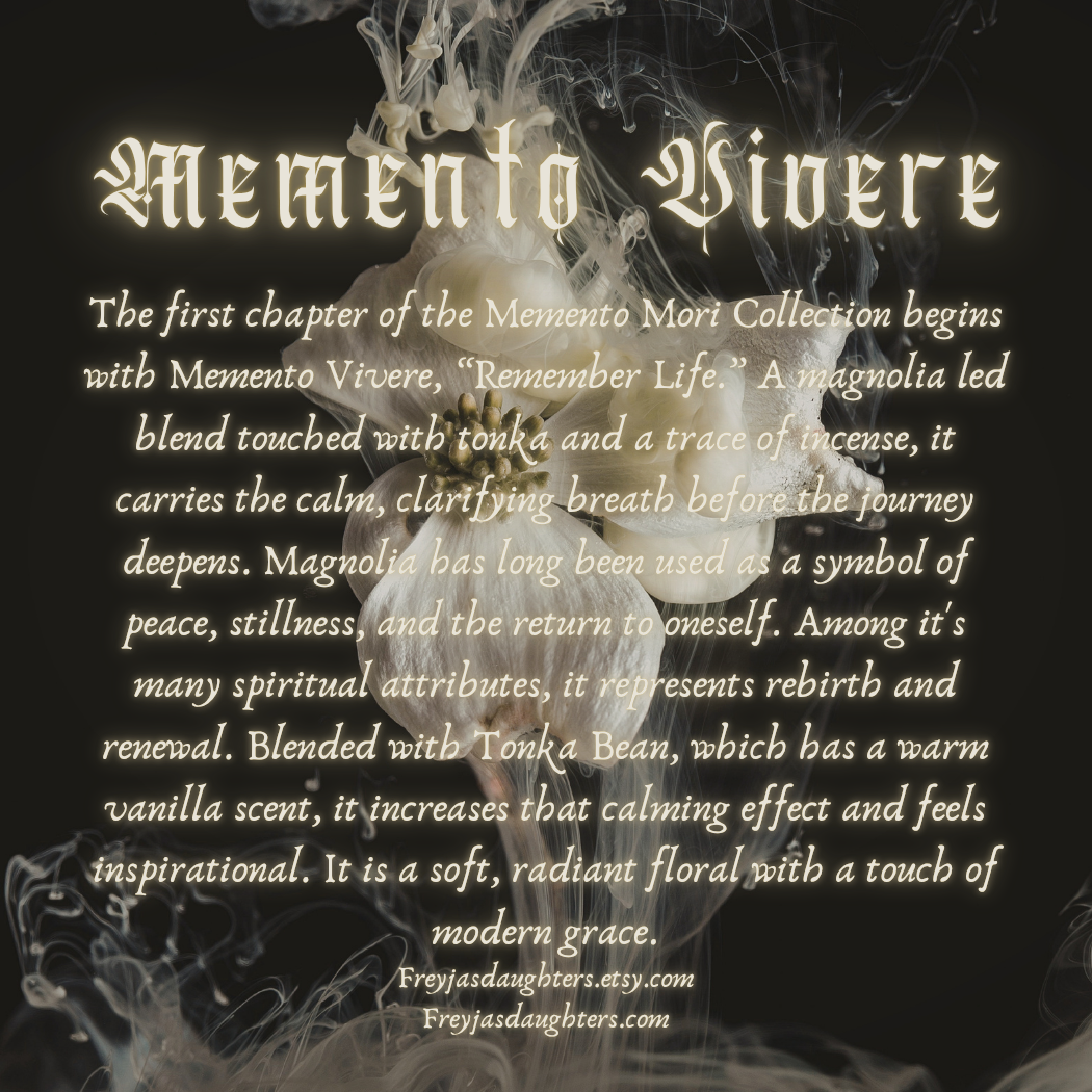 Memento Vivere Perfume; Memento Mori Collection, 30ml EDT : Magnolia, Tonka, Light Incense