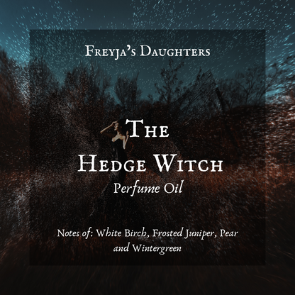 The Hedge Witch Perfume Oil