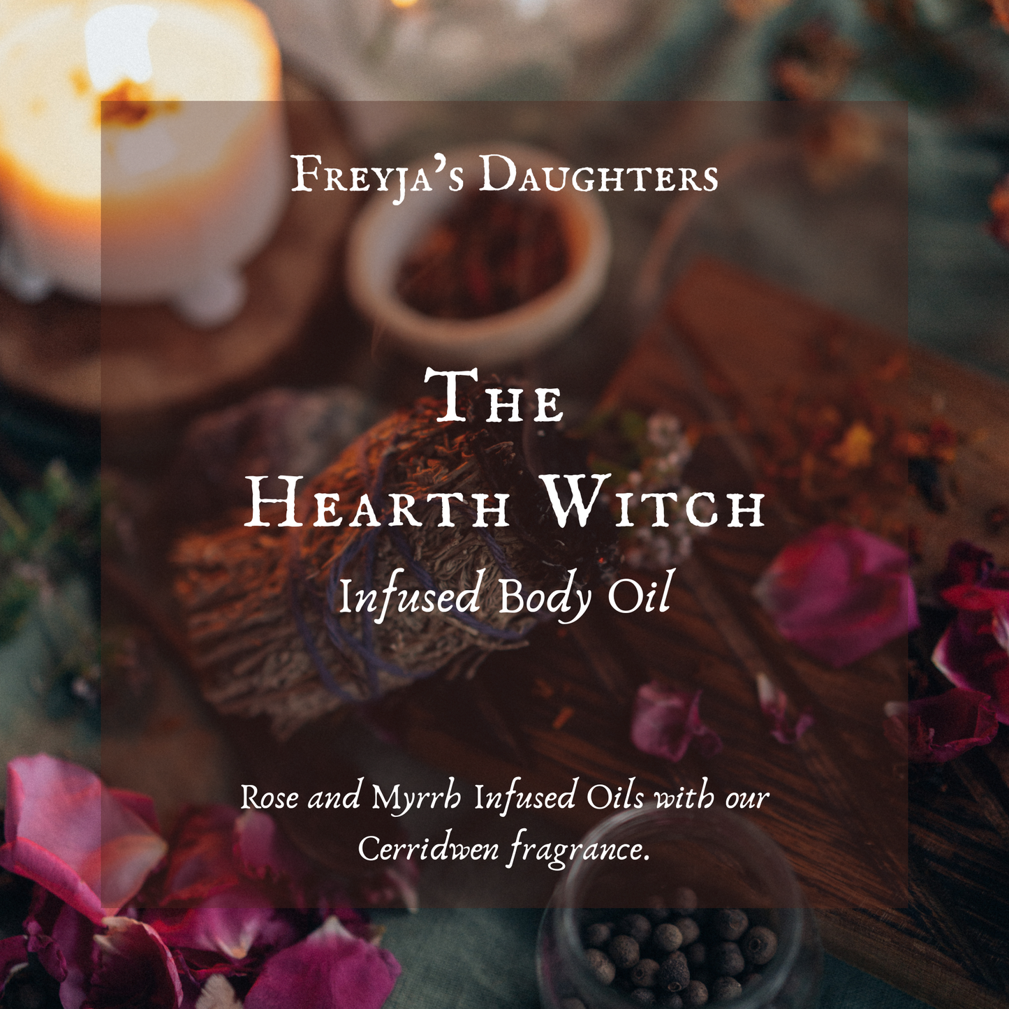 The Hearth Witch Body Oil