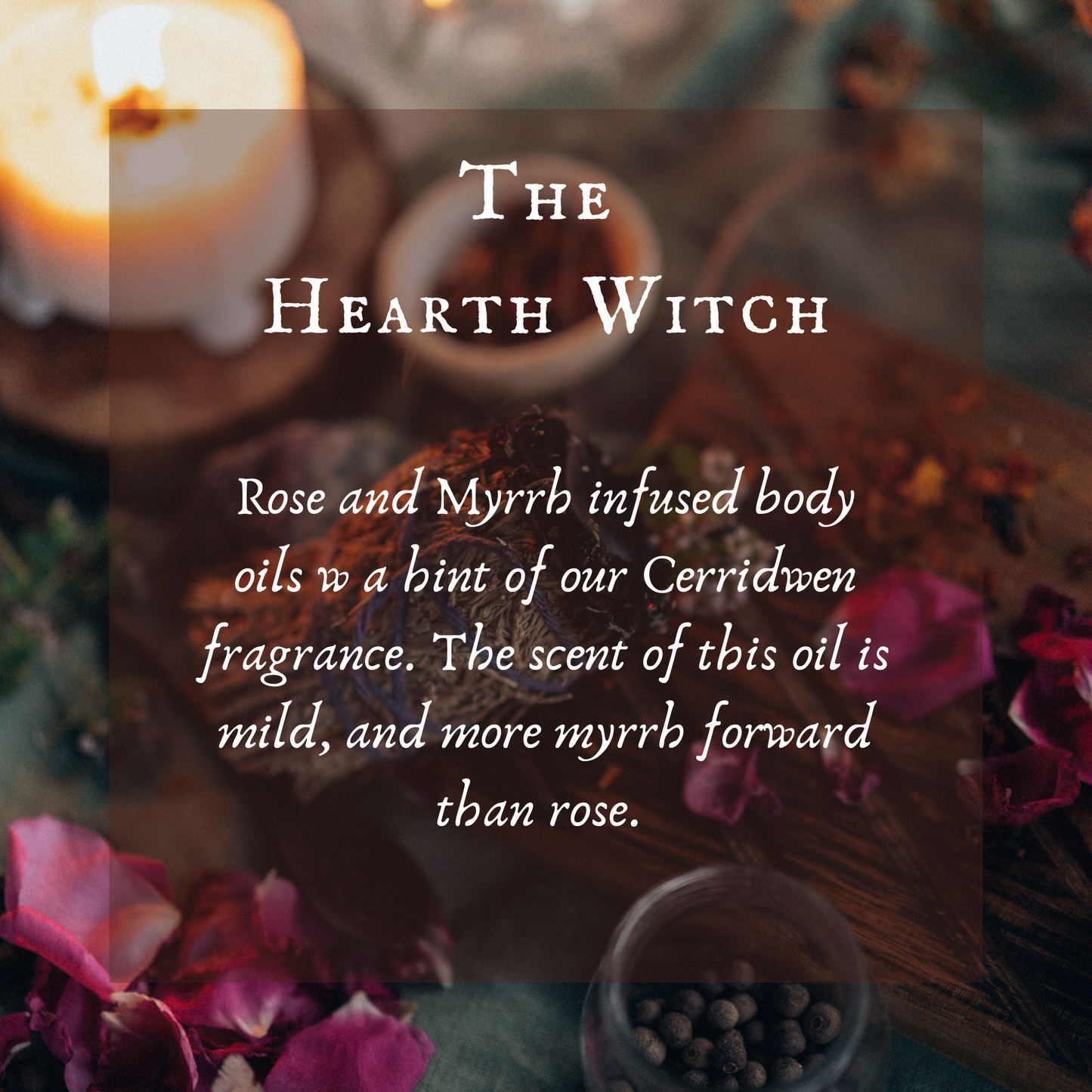 The Hearth Witch Body Oil