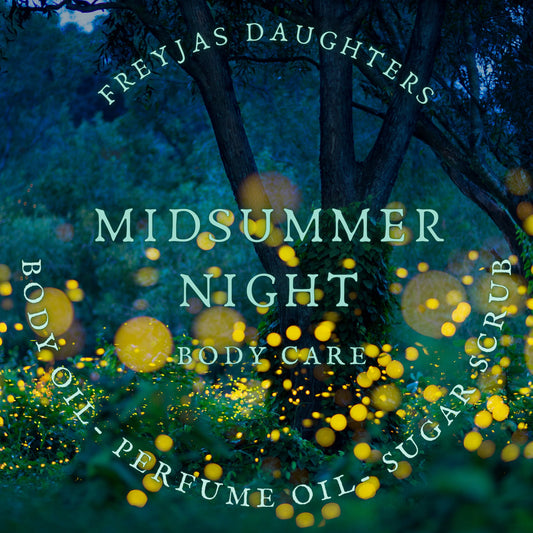 Midsummer Night Fragrance, Perfume Oil, Body Oil, Sugar Scrub, Floral Scent